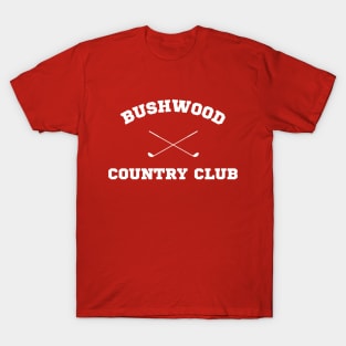 Bushwood Country Club - Golfing Caddyshack Shirt T-Shirt